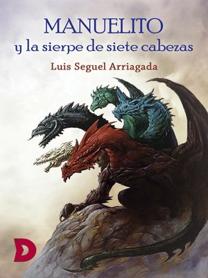 cover image of Manuelito y la sierpe de siete cabezas